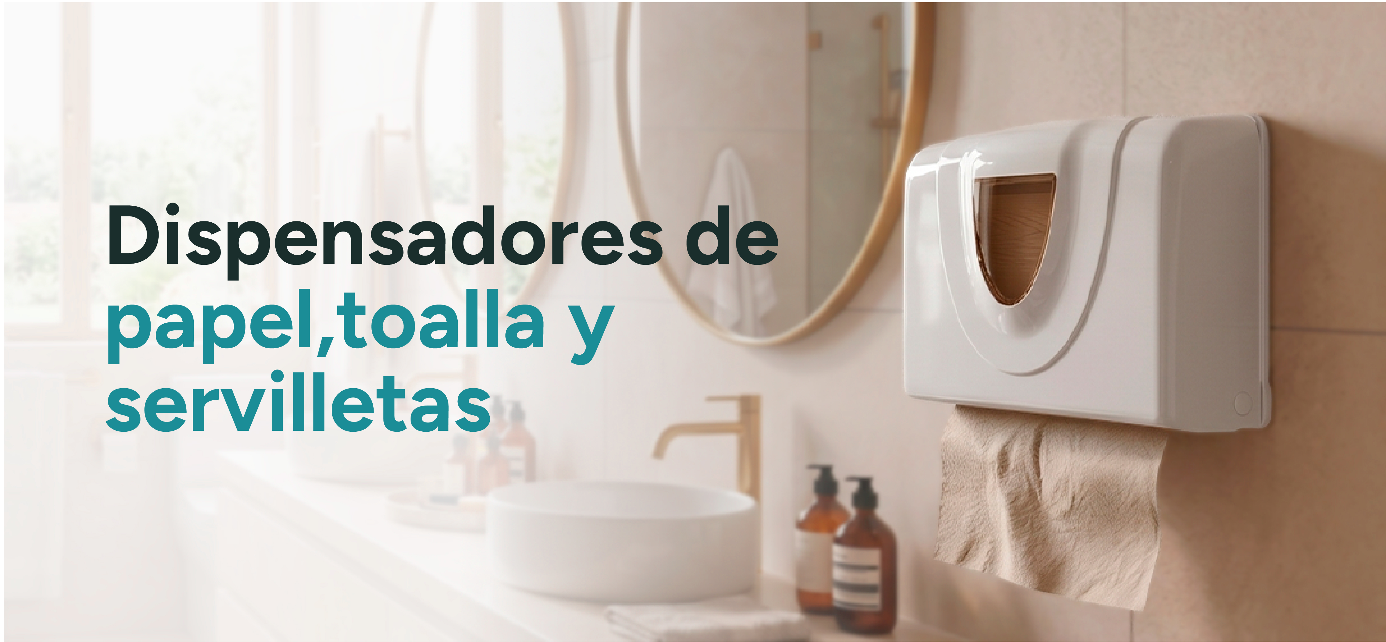 Dispensadores de papel, toalla y servilletas